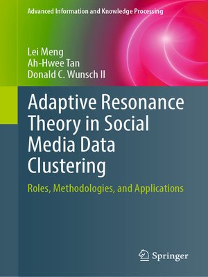 cover image of Adaptive Resonance Theory in Social Media Data Clustering